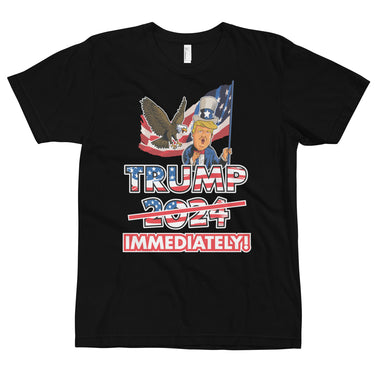 TRUMP IMMEDIATELY T-Shirt